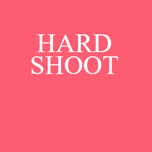 Hard Shoot